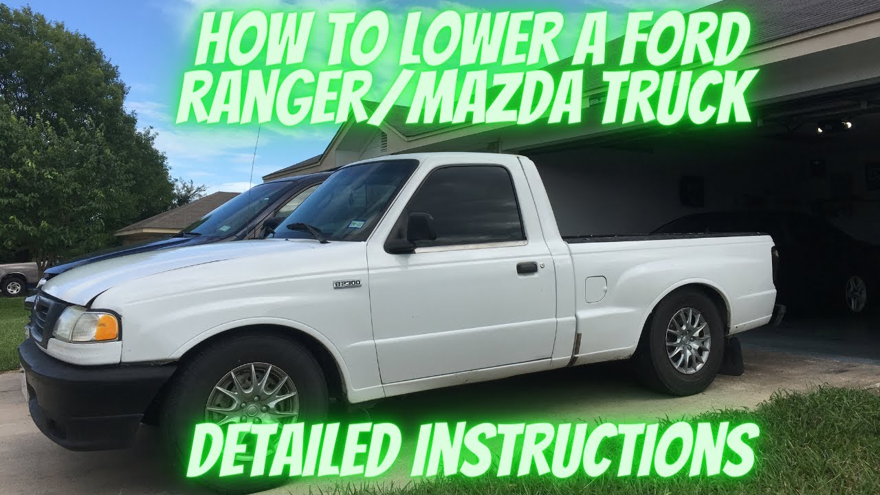 Как опустить грузовик Ford Ranger/Mazda с помощью (ПОДРОБНЫЕ ИНСТРУКЦИИ)
