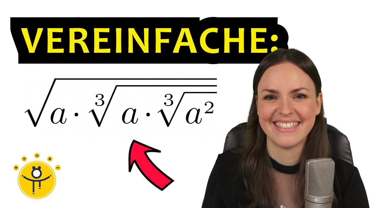 Wurzel in Wurzel auflösen – Terme vereinfachen mit Wurzeln