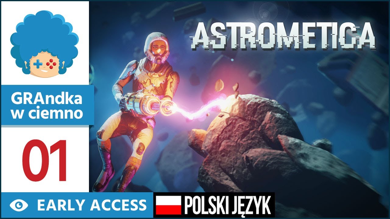 Astrometica PL #1 | EA | Subnautica w kosmosie? :o Nowy survival z nutką Breathedge!