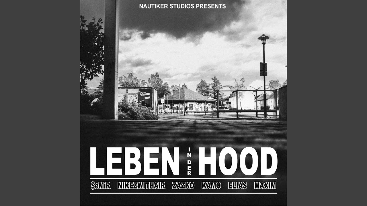 Leben in der Hood