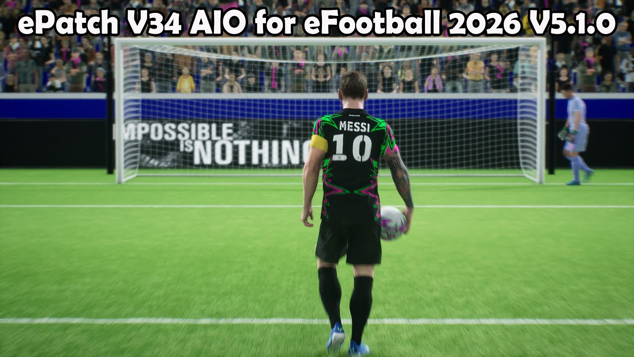 Новый ePatch 2026 V34 AIO для eFootball 2026 V5.1.0