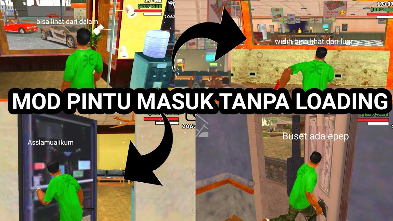 GTA SA MOD MASUK PINTU RUMAH TANPA LOADING!!