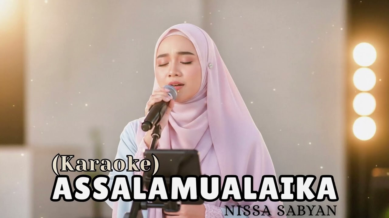 ASSALAMUALAIKA-Nissa Sabyan|Hijrah Melody Cover