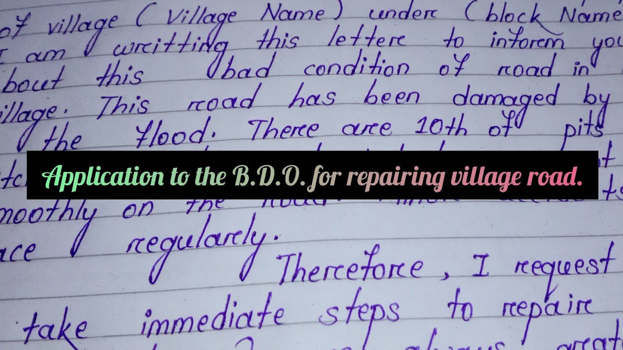 Application to the B.D.O. for repairing village road.
