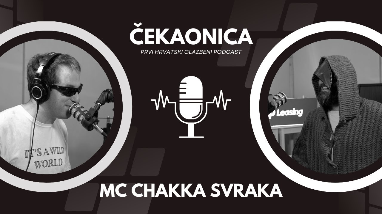 PODCAST ČEKAONICA gost CHAKKA SVRAKA