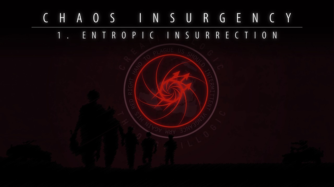 ENTROPIC INSURRECTION - Chaos Insurgency (SCP Theme)