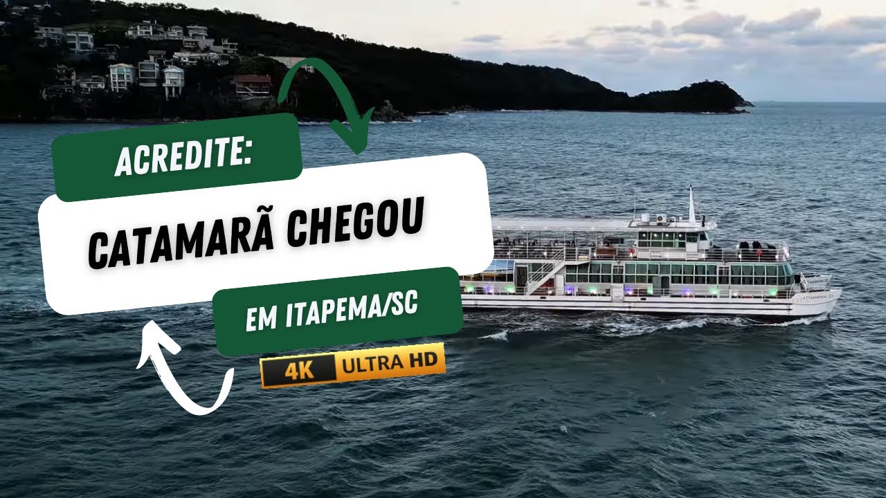 Catamarã chegou em Itapema!