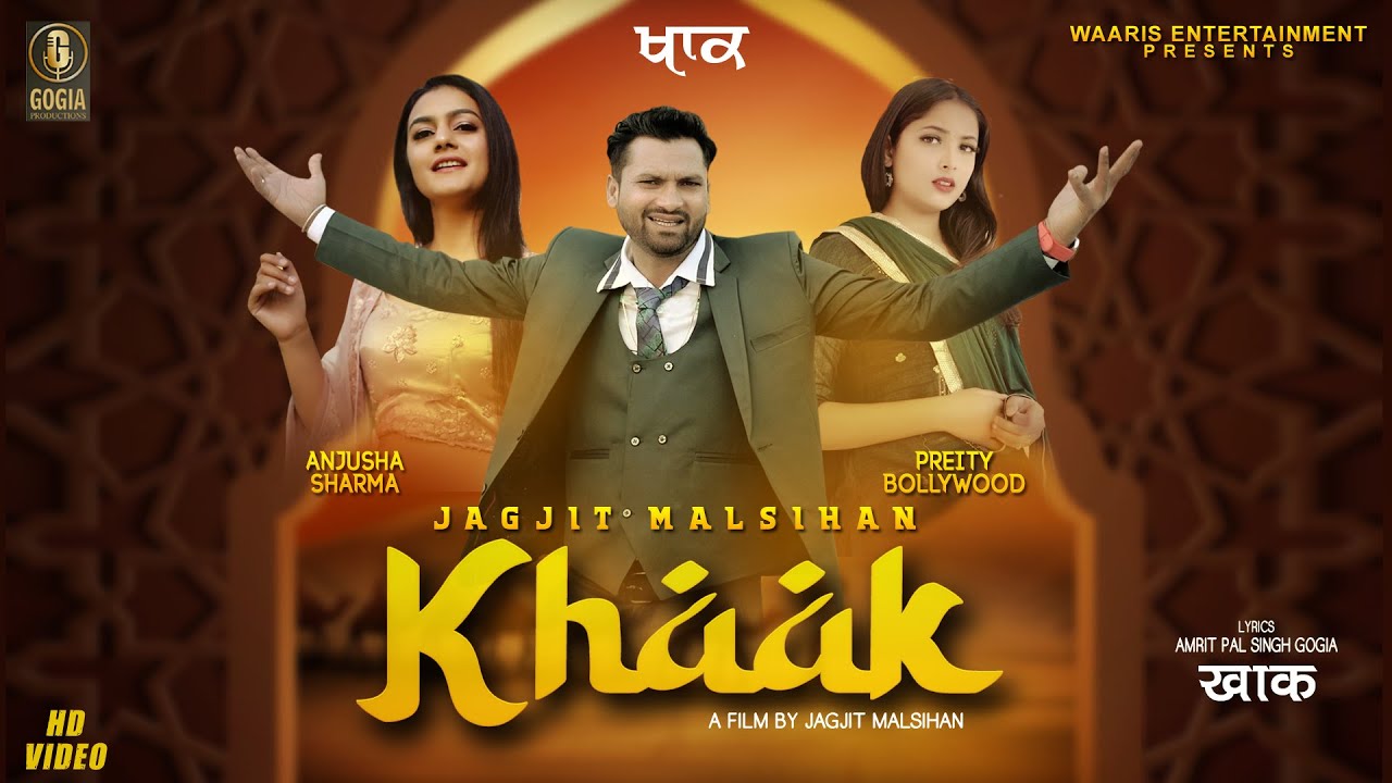 Khaak (Official Video) | Jagjit Malsihan Ft. Anjusha Sharma  | Waaris Entertainment