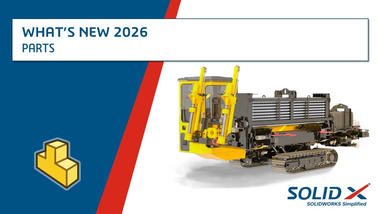 Что нового в SOLIDWORKS 2026 — Детали