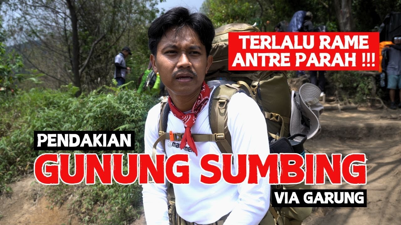 PENDAKIAN GUNUNG SUMBING VIA GARUNG 2025 ( FULL EPISODE )