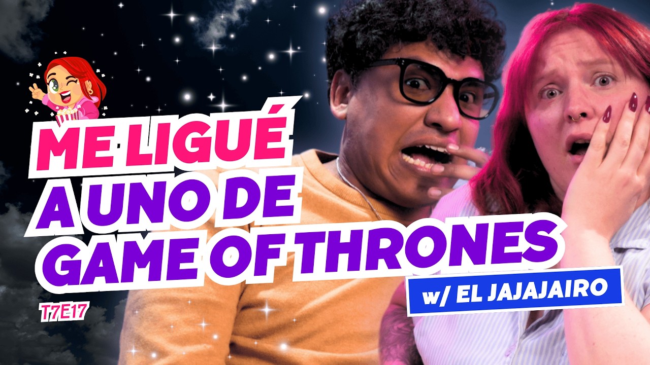 ¡Me Ligué A Uno De Game Of Thrones! 🥵 Ft. @eljajajairo - T7E17 #podcast #chisme #gameofthrones