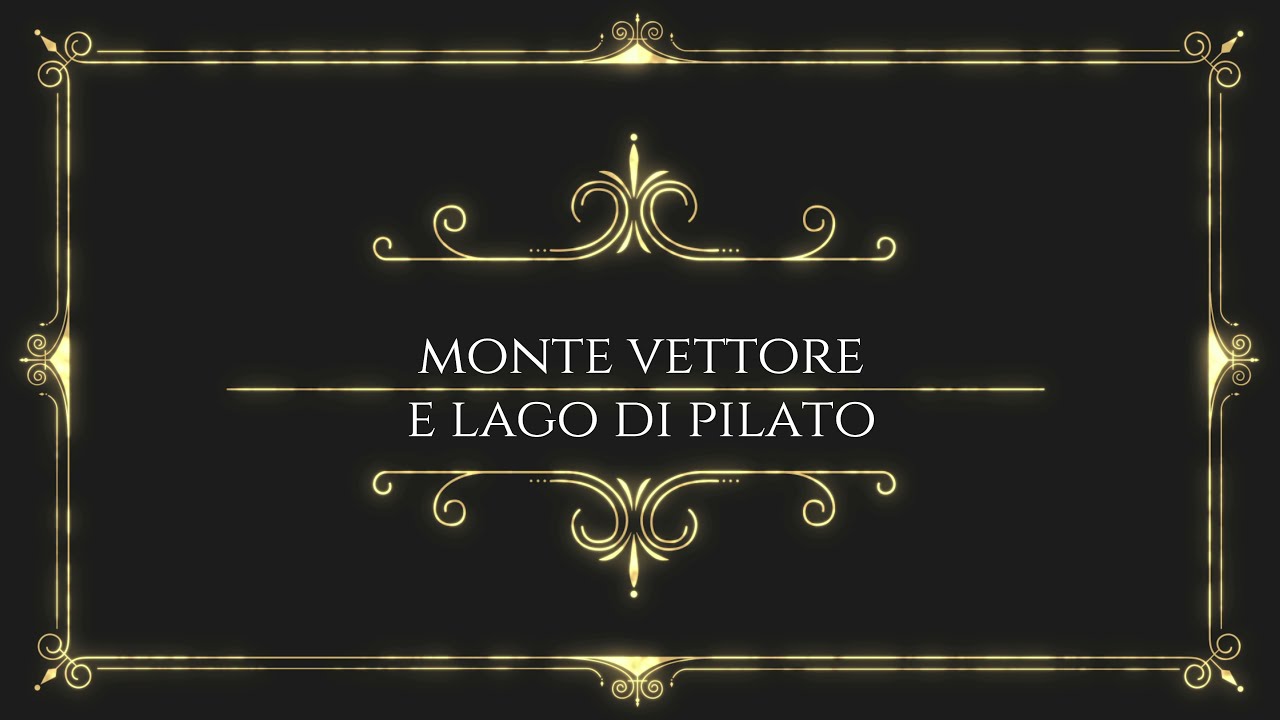 monte vettore e lago di pilato
