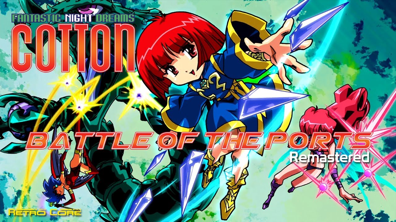 Battle of the Ports Remastered- Cotton : Fantastic Night Dreams (コットン) Show #361 - 60fps