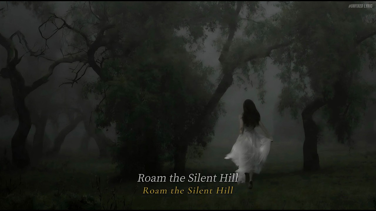 대답해 줘, 내가 그토록 바라던 비극의 결말이 정말 여기인지 ｜ Silent Hill ｜ UNFIXED LYRIC ｜ Dark K-pop / Lyric Video