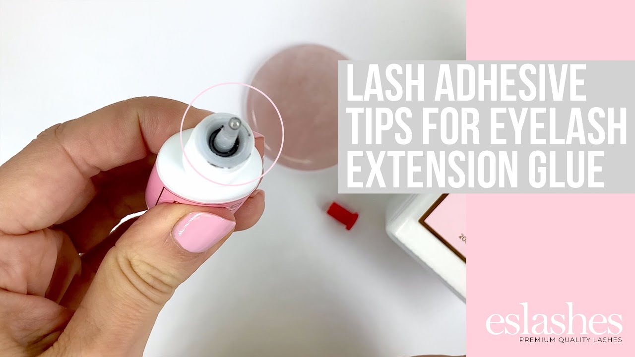 Lash Adhesive Tips For Eyelash Extension Glue