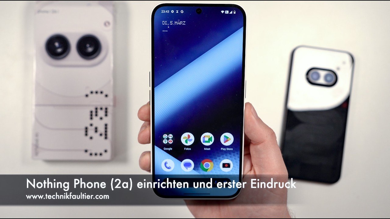Nothing Phone (2a) einrichten und erster Eindruck