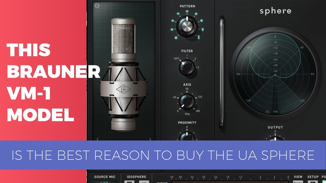 The New Brauner VM1 Model is the Reason to Buy the UA Sphere DLX