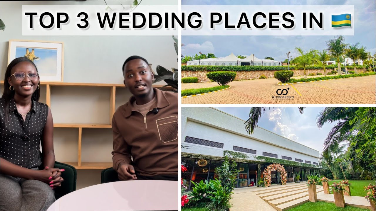 TOP 3 WEDDING PLACES IN KIGALI / RWANDA