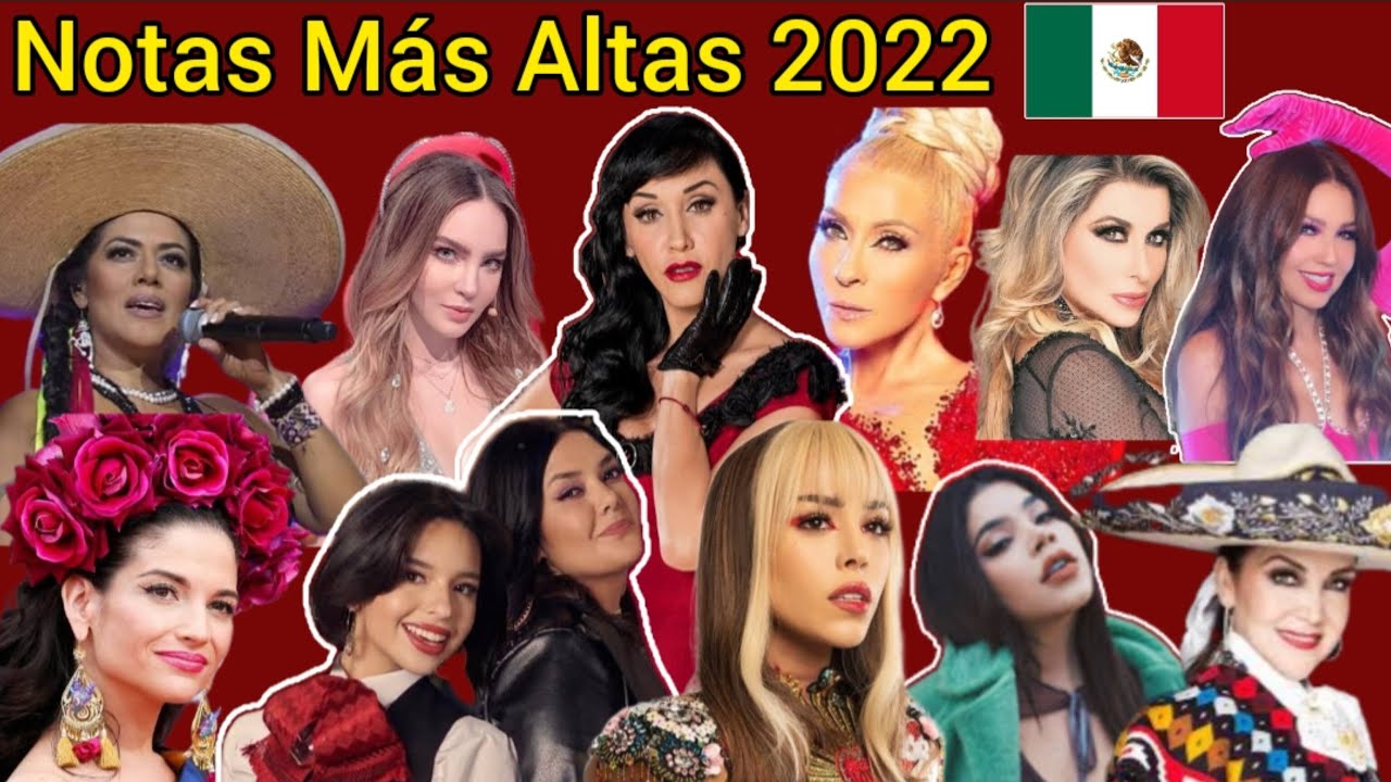 Las Notas Mas Altas Cantantes Mexicanas 2022. Yuri - Danna Paola - Yuridia - Angela Aguilar - Thalia