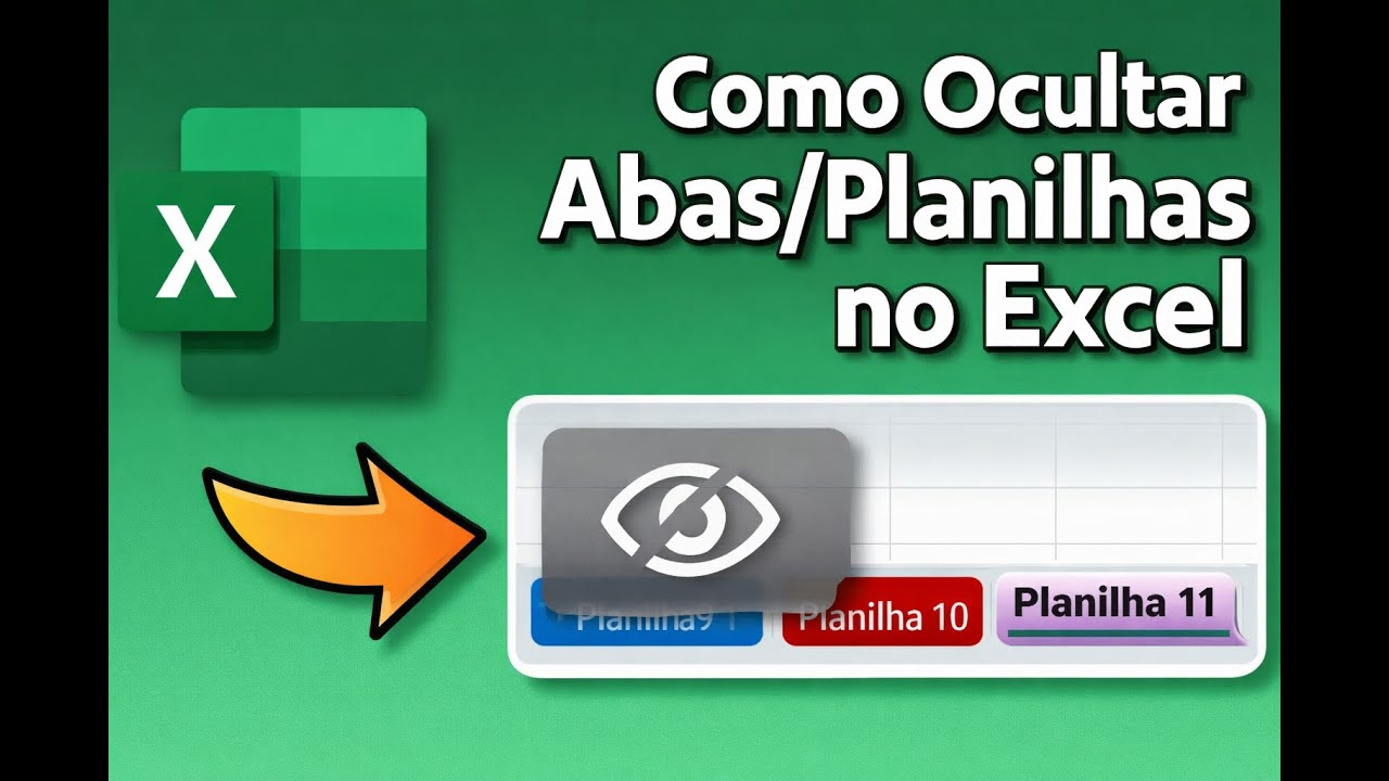 Como acrescentar e ocultar Abas/planilhas no Excel