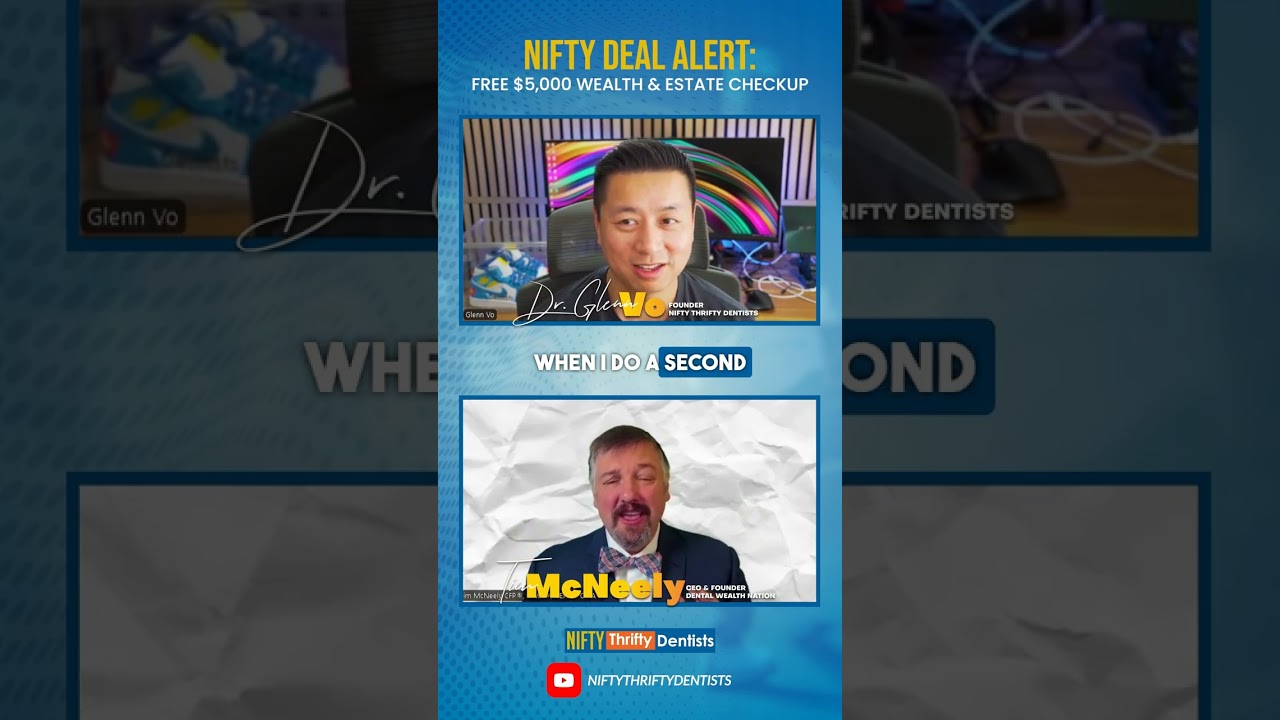 💰 Dental Wealth Nation: Tim McNeely & Dr. Glenn Vo on Wealth, Tax Strategy & Exit Planning