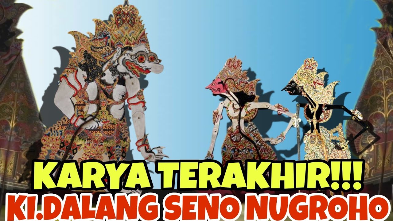 KARYA TERAKHIR KI SENO NUGROHO BARU PUBLISH