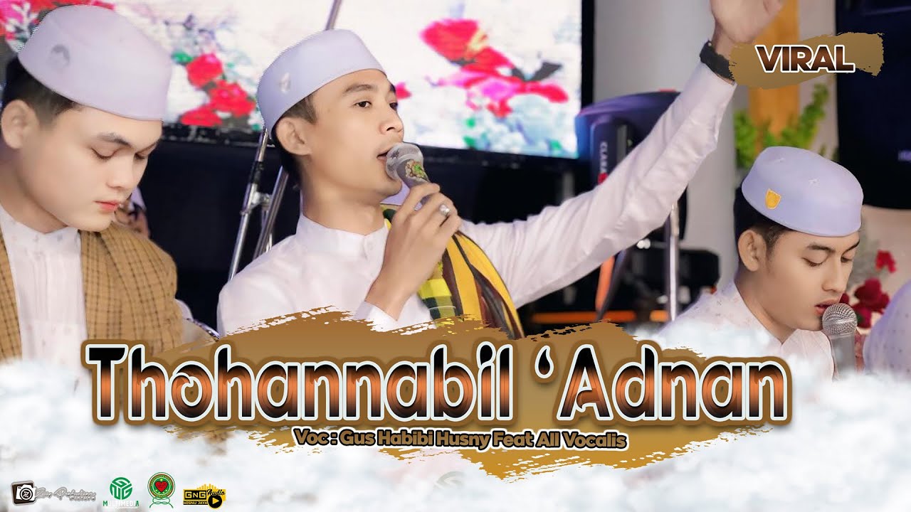VIRAL ...!!! Thohannabil &lsquo;Adnan II Majelis Gandrung Nabi