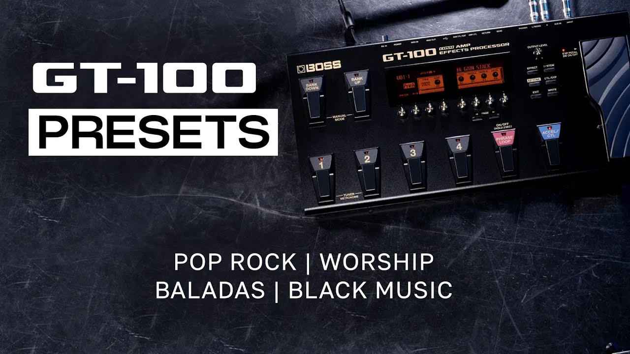 PACK DE PRESETS🔥GT 100🔥 | Um dos melhores que já vi! | Tudo pra tocar na igreja! | Qualquer gênero
