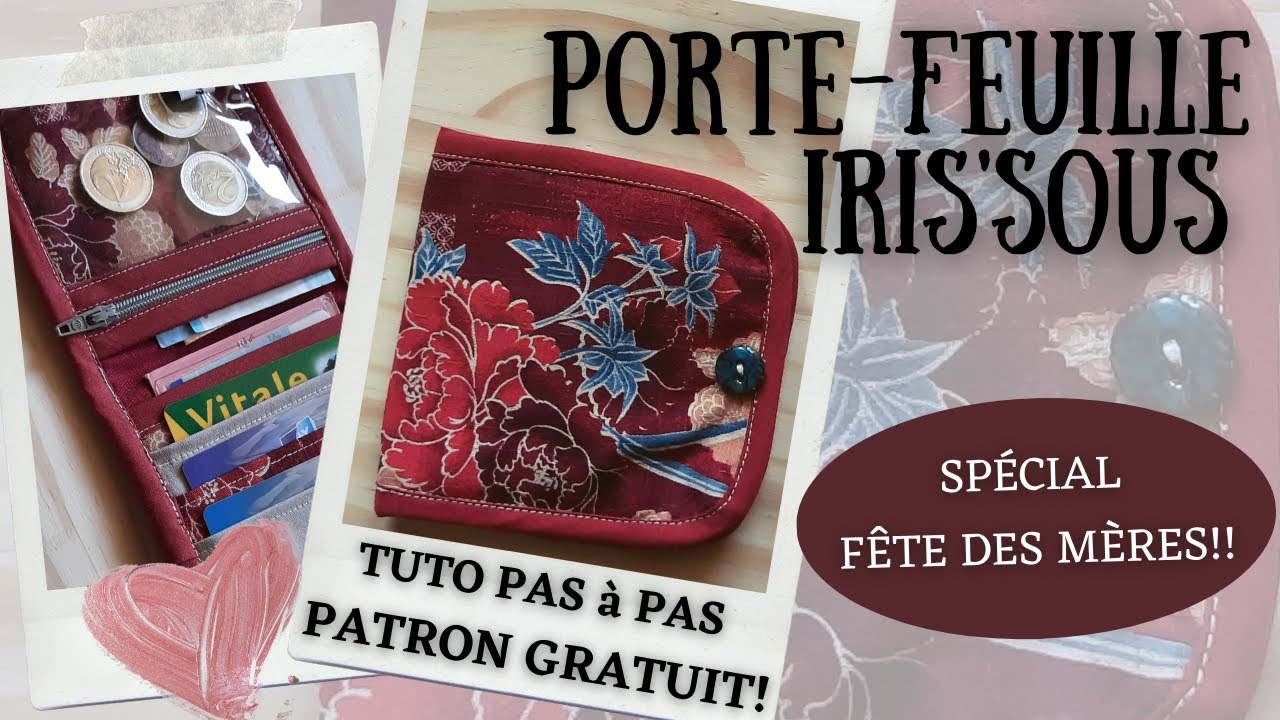Spécial fête des Mères // Coudre son PORTEFEUILLE Iris'sous