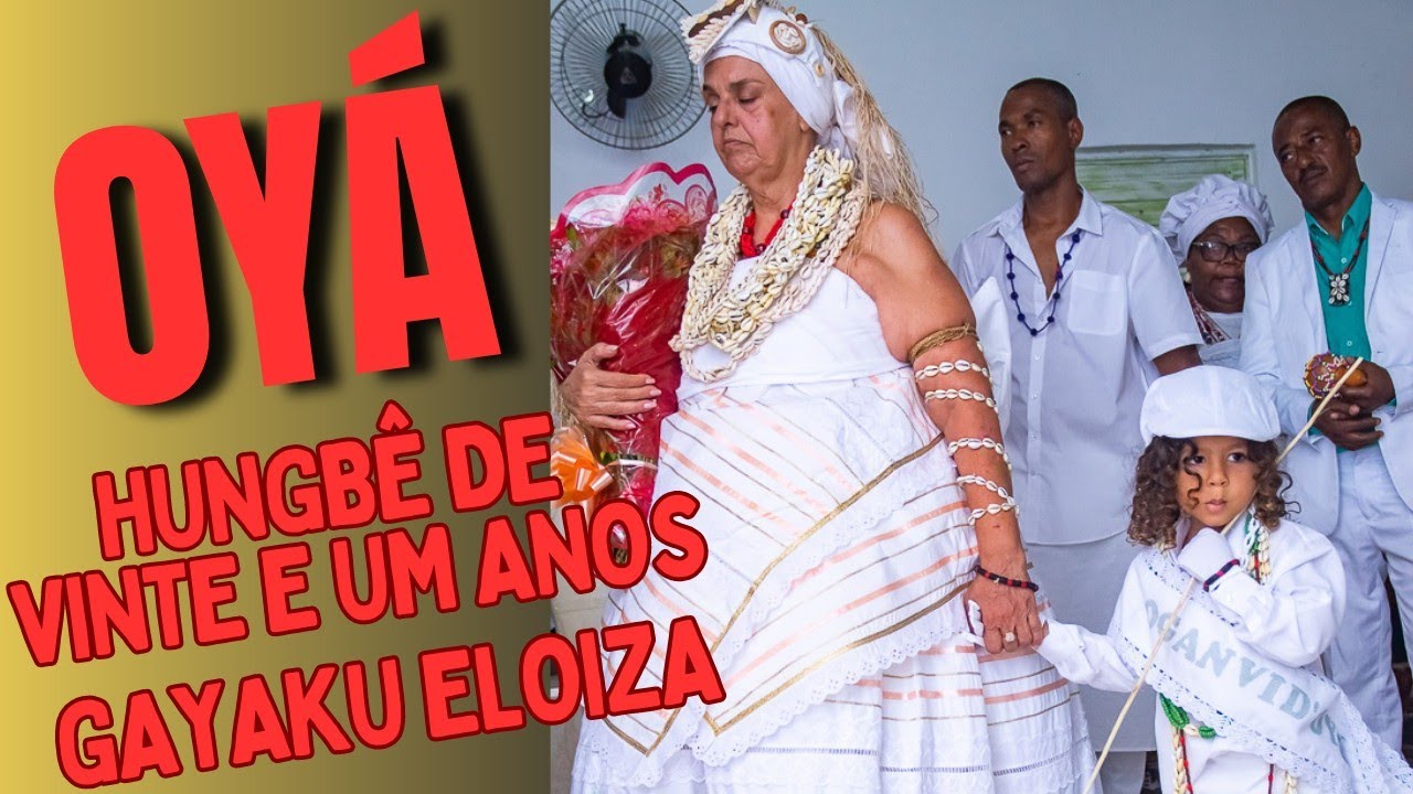 Candomblé de Jeje - Hungbê de 21 anos de Gayaku Eloiza de Oyá e confirmação de Ògán Bernardo.