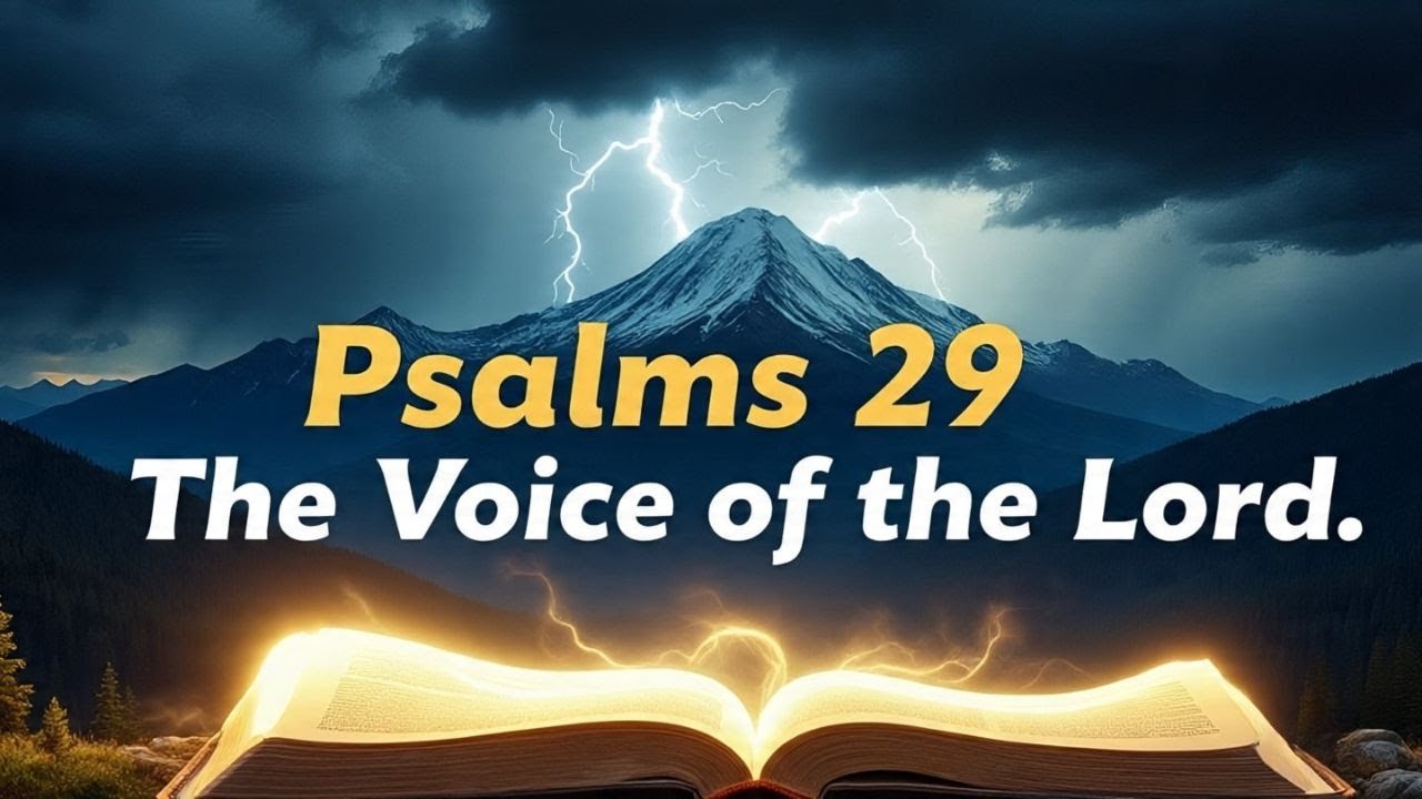 Psalm 29 KJV | The Voice of the Lord in the Storm | Powerful Prayer and Meditation