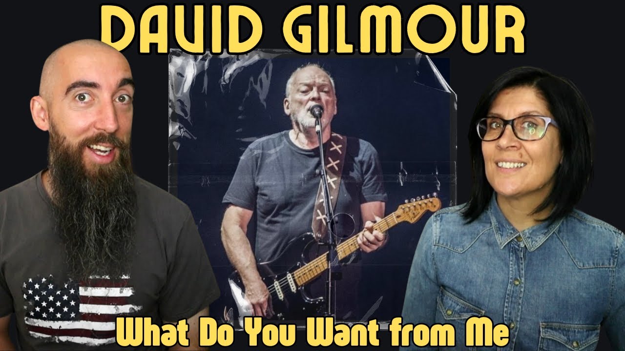 David Gilmour - What Do You Want from Me (REACTION) with my wife