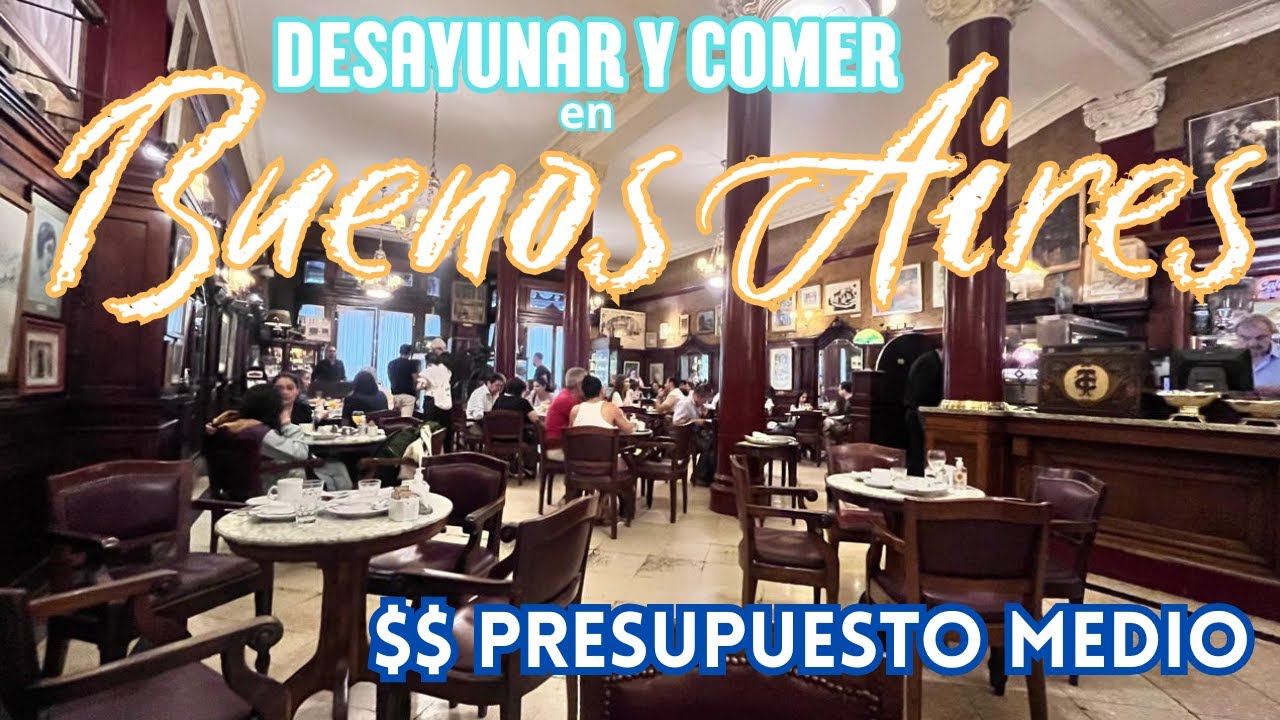DONDE DESAYUNAR Y COMER EN BUENOS AIRES , OPCIONES DE PRESUPUESTO MEDIO #8 @ElcanaldeHENRY01