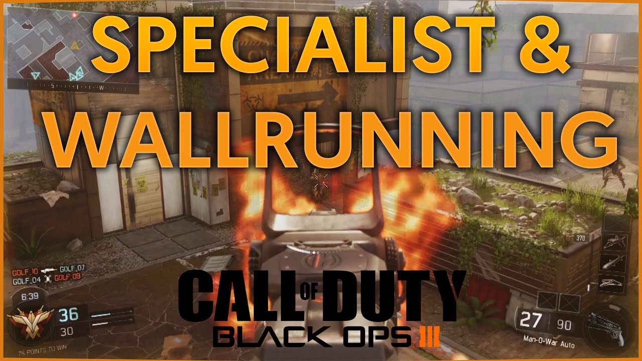Call of Duty: Black Ops 3 - Specialist & Wallrunning
