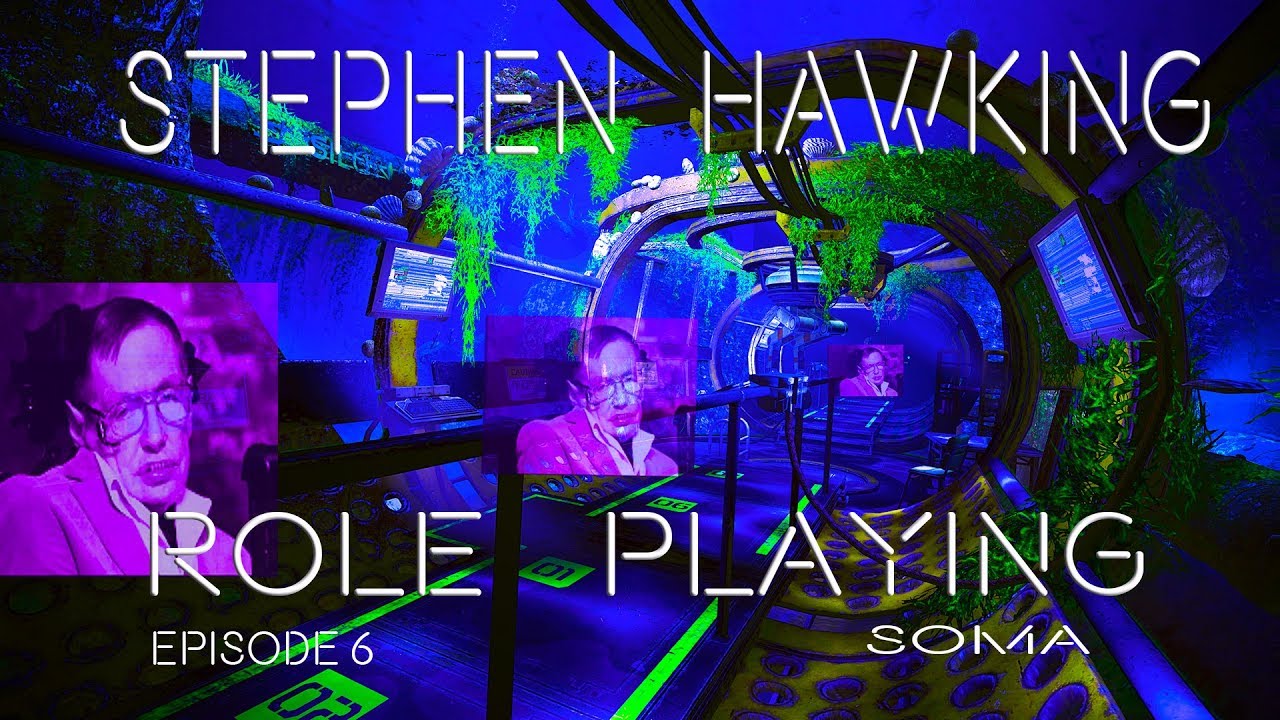 SOMA ||DRAMATIC ROLE PLAY ll STEPHEN HAWKING ll EPISODE 6  ll lAMDA