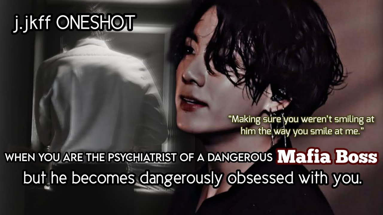 When you are the psychiatrist of a dangerous Mafia boss but he become dangerously obsessed with you