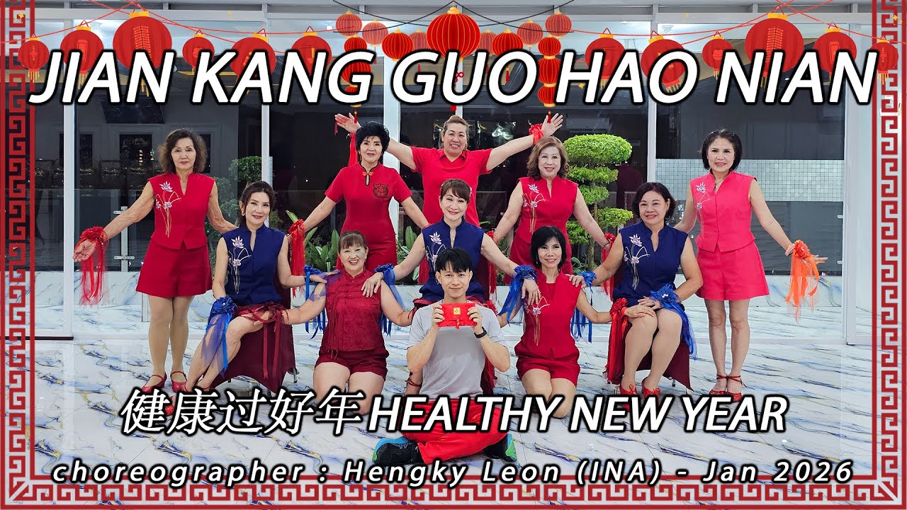 HEALTHY NEW YEAR 健康过好年 Jian Kang Guo Hao Nian | LINE DANCE | MINNIE | Hengky Leon