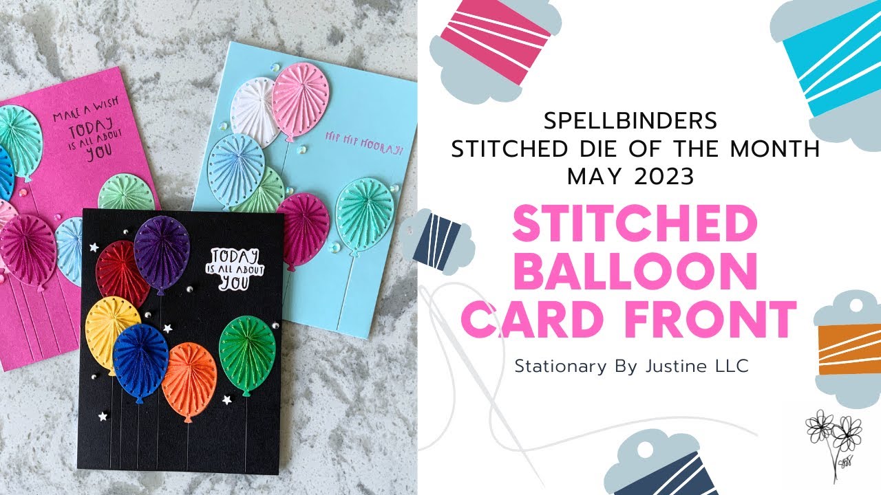 Stitched Balloon Card Front | Spellbinders Stitched Die of the Month | May 2023