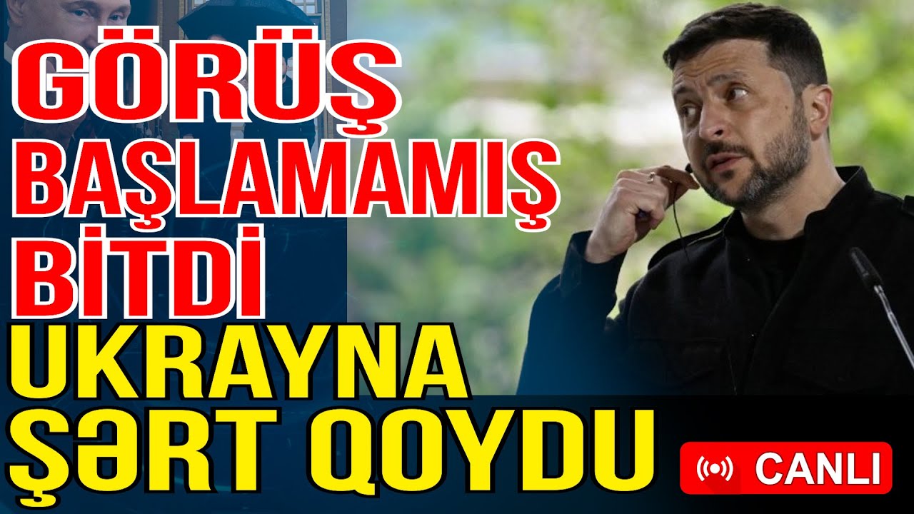 İstanbul görüşü başlamamış “parçalandı”  Ukrayna şərt qoydu - Xəbəriniz Var? - Media Turk TV