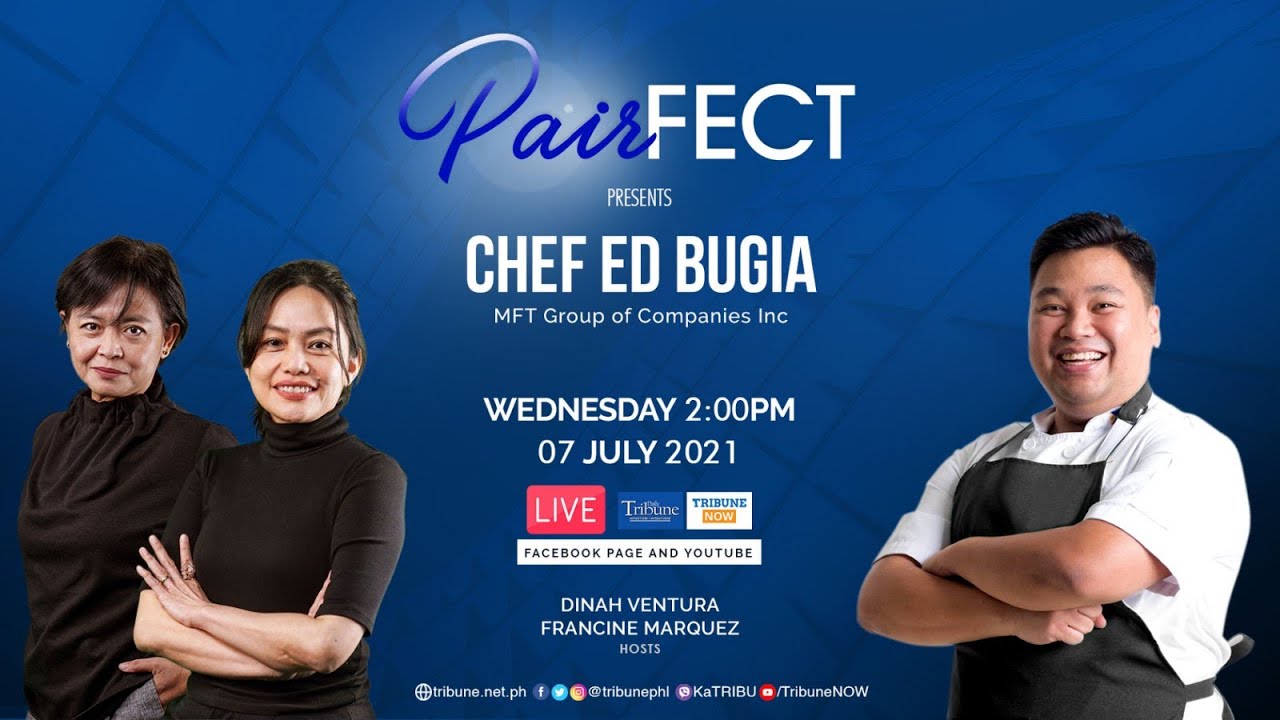 Chef Ed Bugia of MFT Group of Companies | PairFect