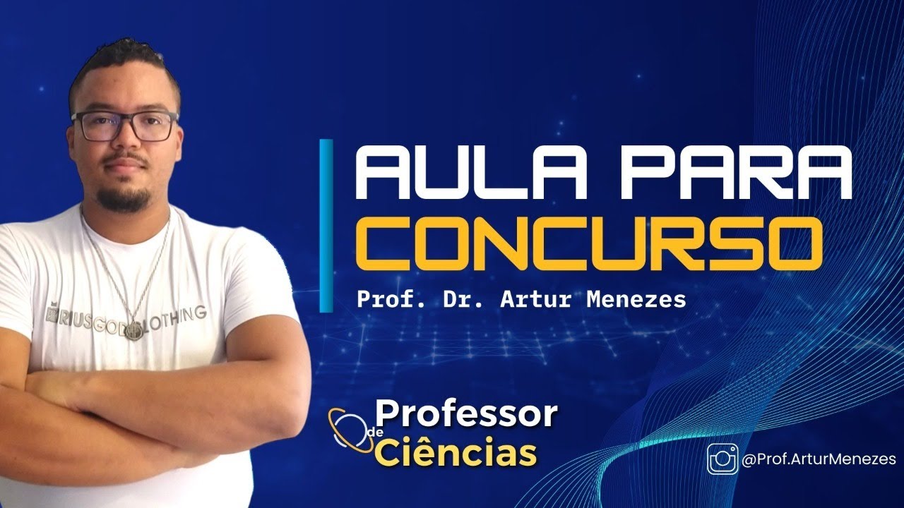 Aula Aberta - Professor de Ciências - Preparatório para Concursos do Magistério