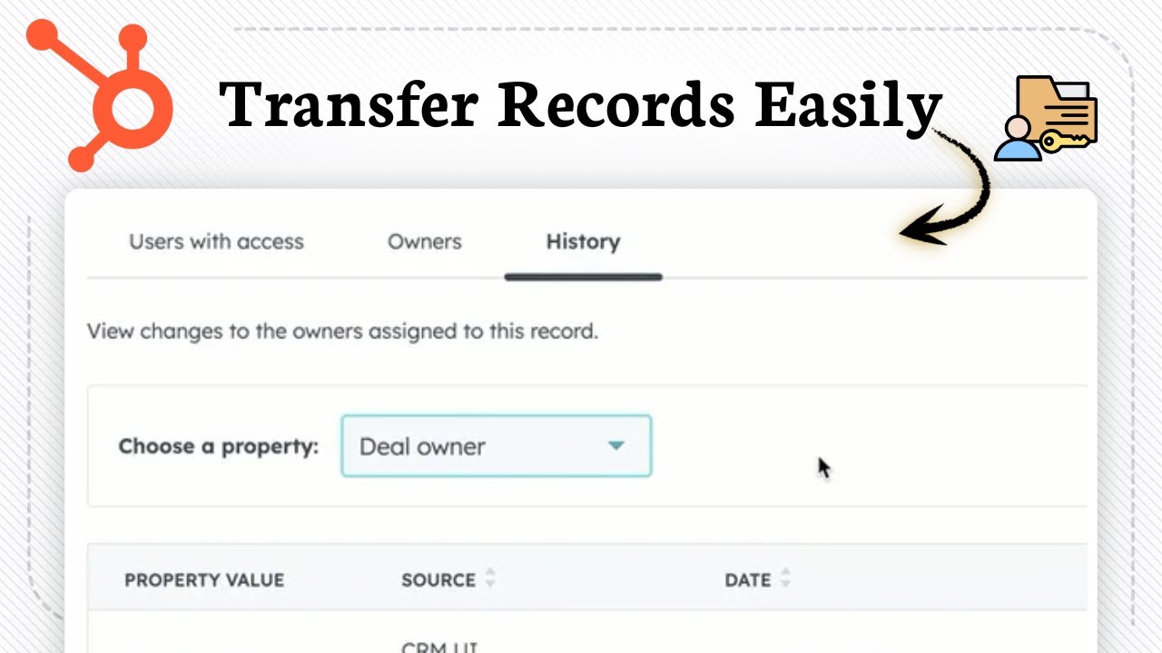 How to assign ownership of records in HubSpot (Quick Record Transfer)