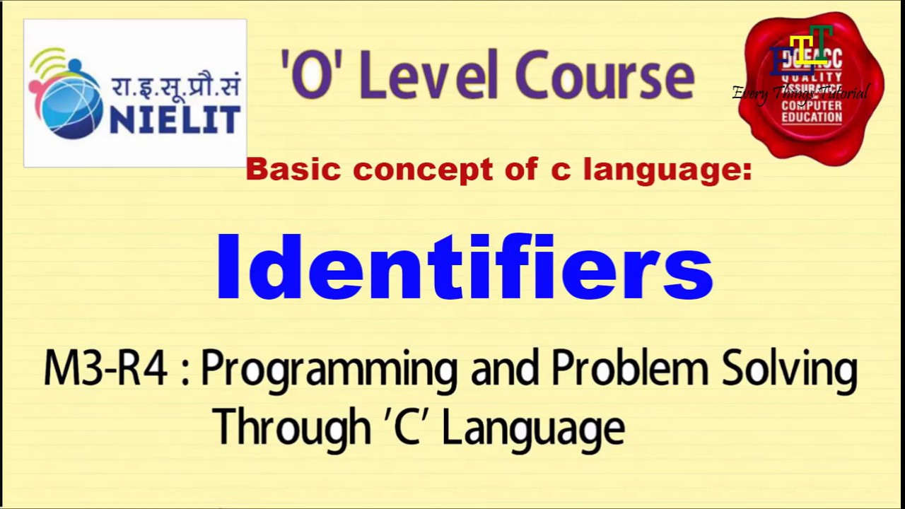 Identifier || Doeacc 'O' Level | M3-R4 | C programming Language | what is identifier in c language?