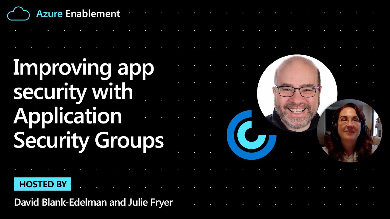 Improve app security with Application Security Groups