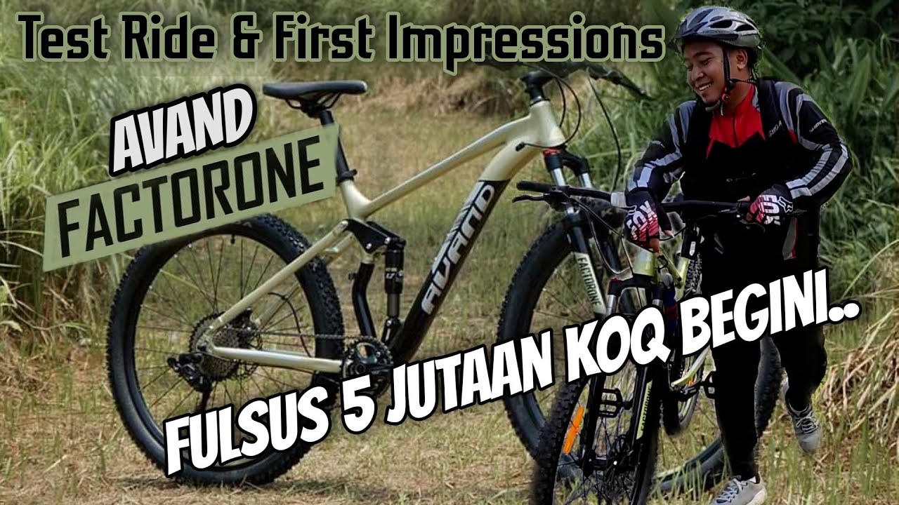 Ternyata Begini Rasanya MTB Fulsus 5 Jutaan | Test Ride Avand Factor One |