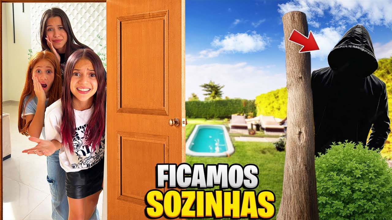 FICAMOS SOZINHAS EM CASA E ALGUÉM INVADIU 