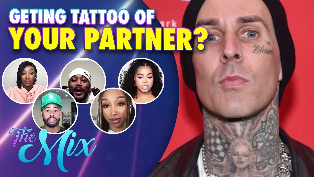 Would you get your Significant Other's Name Tattooed on you? | The Mix