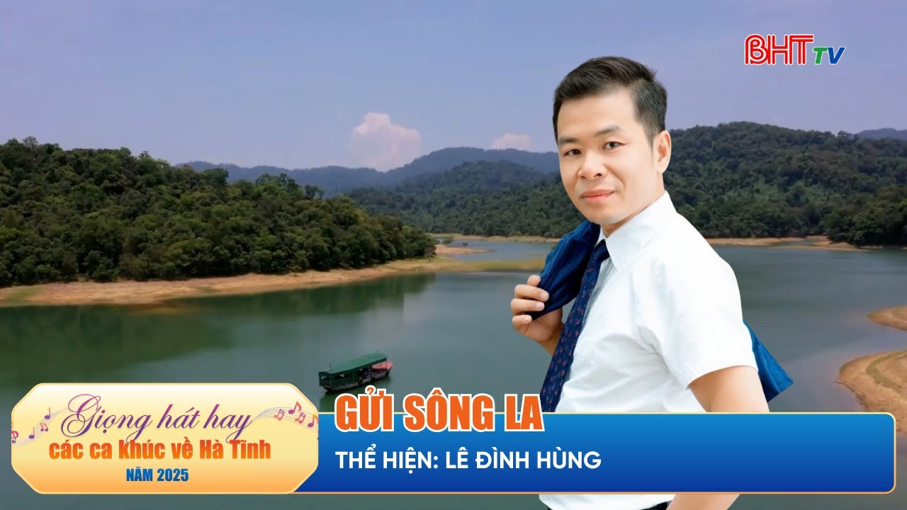 MS048: Gửi Sông La - Lê Đình Hùng | Cuộc thi Giọng hát hay các ca khúc về Hà Tĩnh 2025