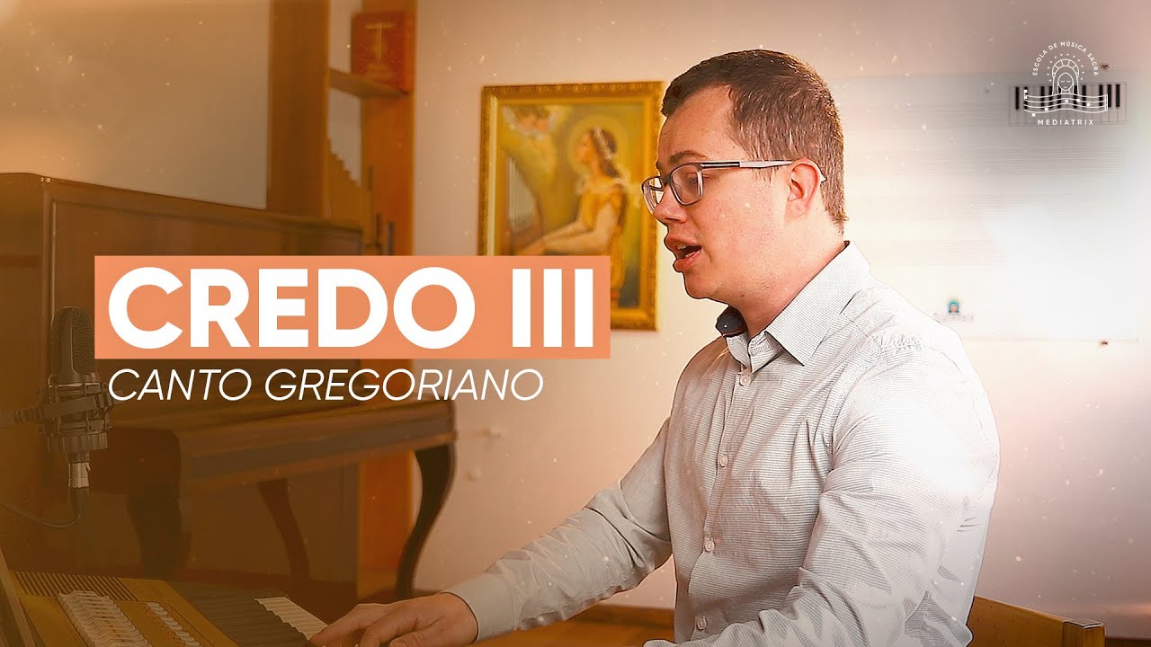 Canto Gregoriano: Credo III por Lucas Siduoski