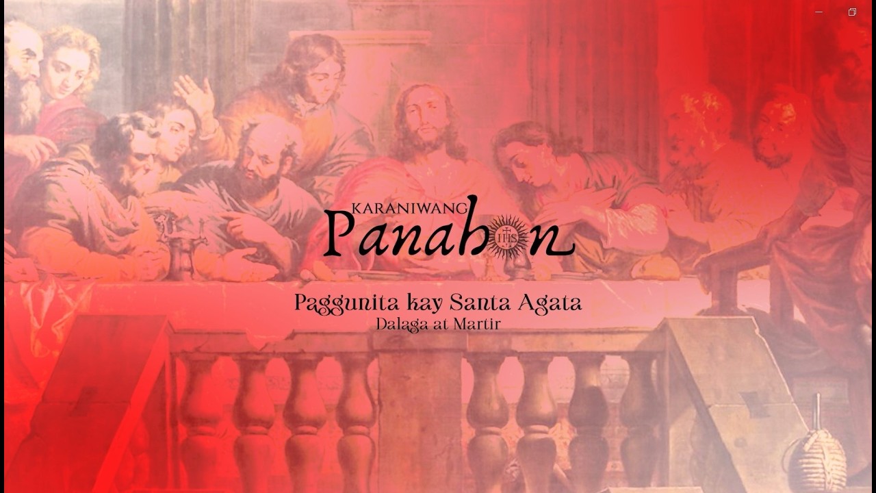PAGGUNITA KAY SANTA AGATA, DALAGA AT MARTIR